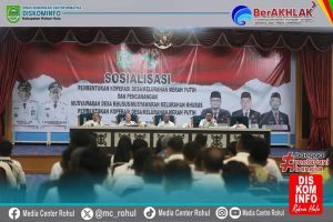 Pemkab Rokan Hulu Gelar Sosialisasi Pembentukan Koperasi Merah Putih Tingkat Desa dan Kelurahan