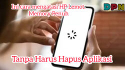 Cara Mengosongkan Memori HP Tanpa Hapus Aplikasi, WhatsApp Jadi Tidak Mudah Penuh
